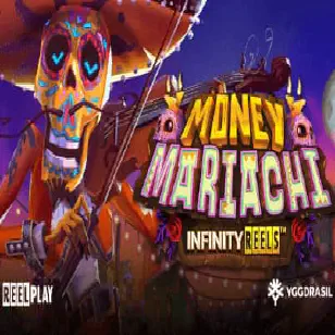 money mariachi infinity reels