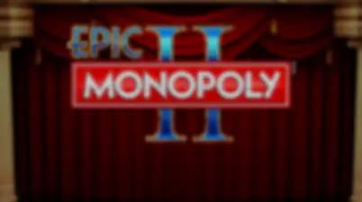 Epic Monopoly Ii